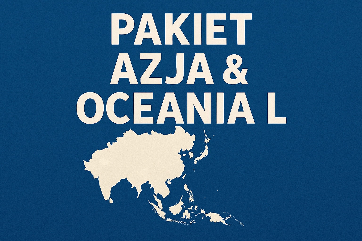 Azja & Oceania L