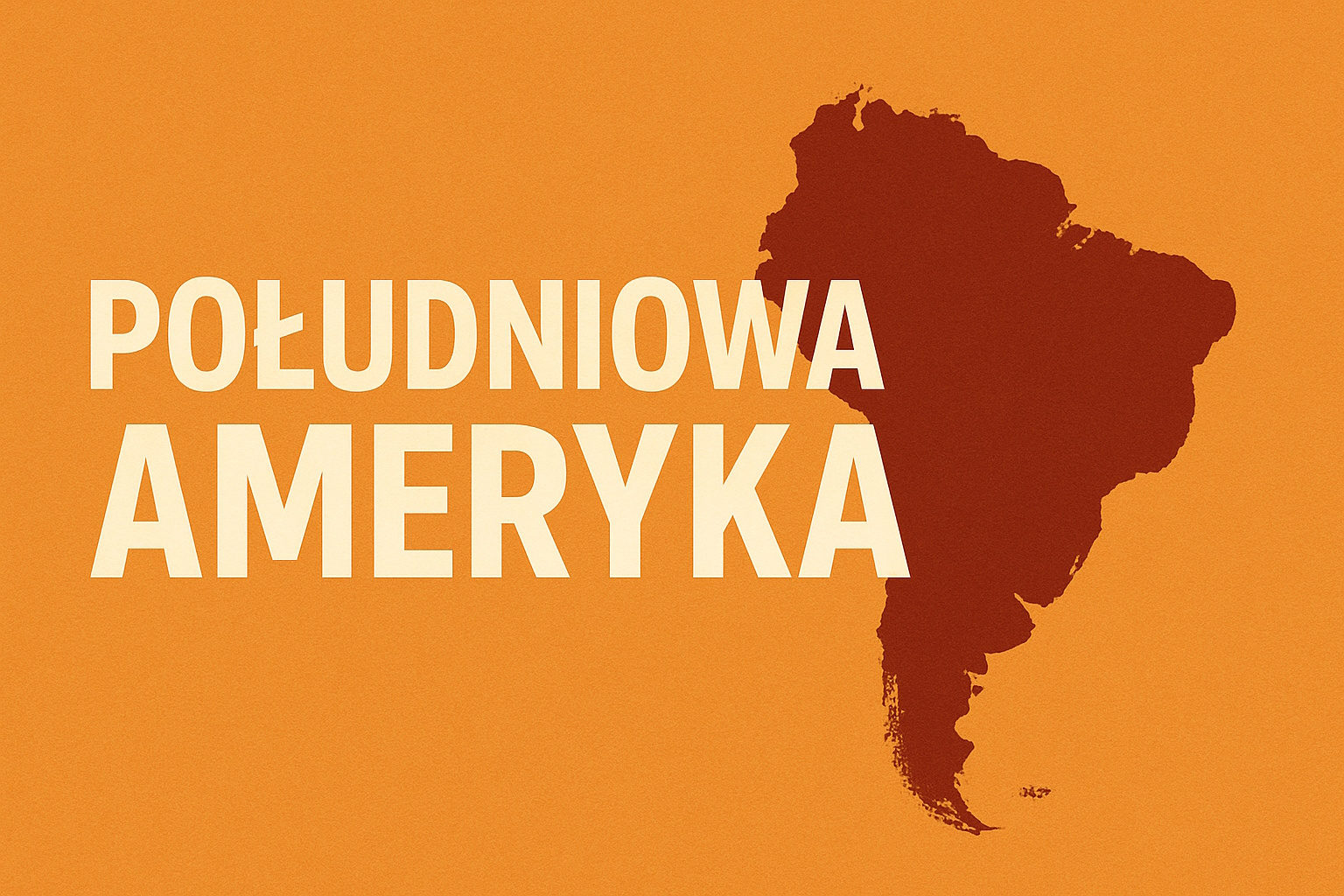 Ameryka Południowa