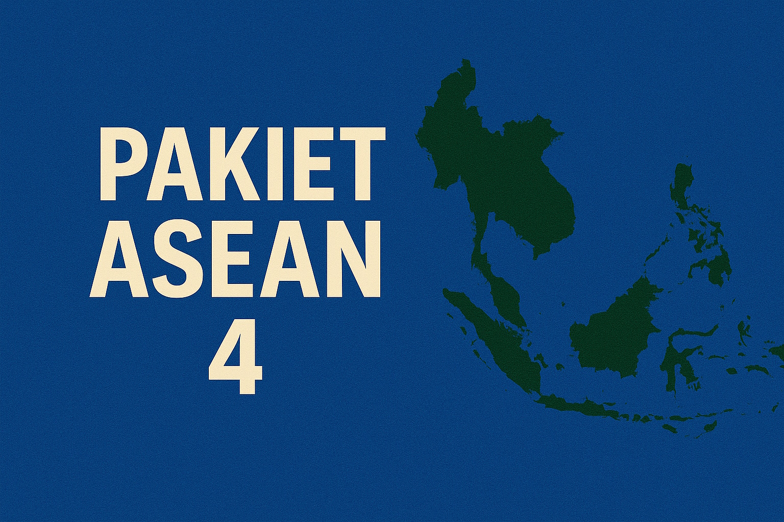 Pakiet ASEAN 4
