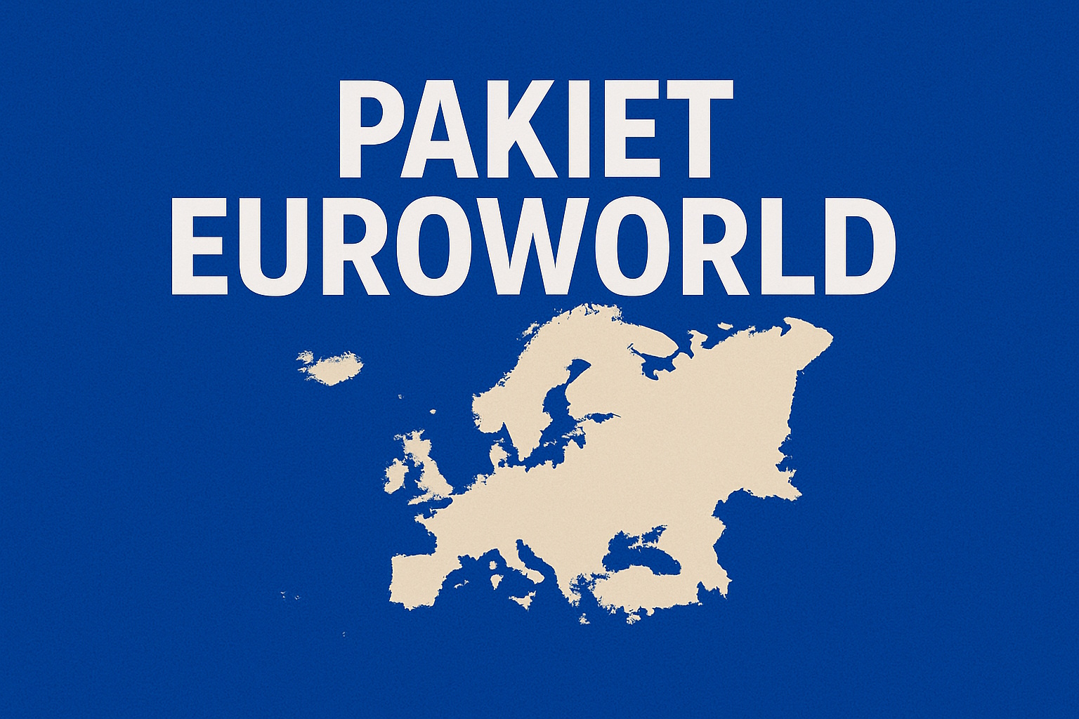 Pakiet EuroWorld (pakiet B)